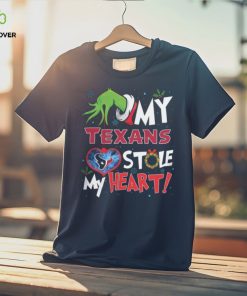 Grinch My Houston Texans Stole My Heart Football T Shirt