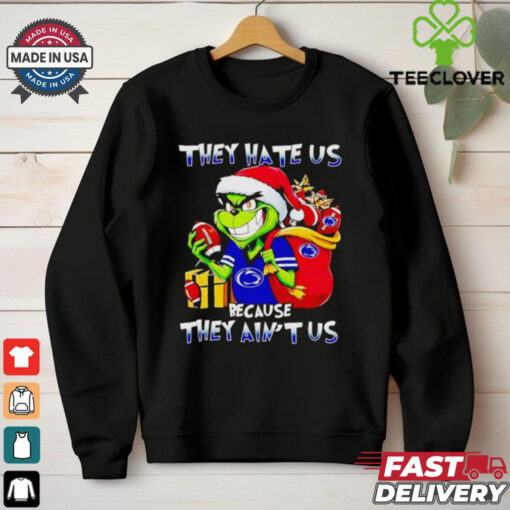 Grinch Nittany Lions they hate us because they ain’t us Christmas hoodie, sweater, longsleeve, shirt v-neck, t-shirt