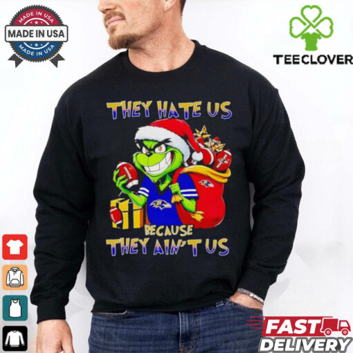 Grinch Ravens they hate us because they ain’t us Christmas hoodie, sweater, longsleeve, shirt v-neck, t-shirt