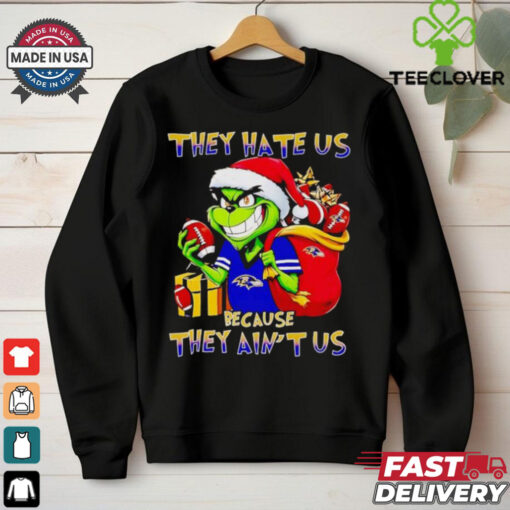 Grinch Ravens they hate us because they ain’t us Christmas hoodie, sweater, longsleeve, shirt v-neck, t-shirt