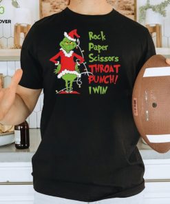 Grinch Rock Paper Scissors Throat Punch I Win Shirt