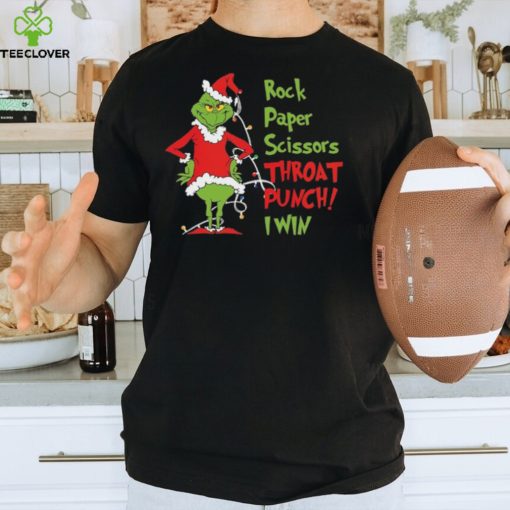 Grinch Rock Paper Scissors Throat Punch I Win Shirt