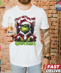 Grinch Santa Claus just waiting for Grinchmas Merry Christmas shirt