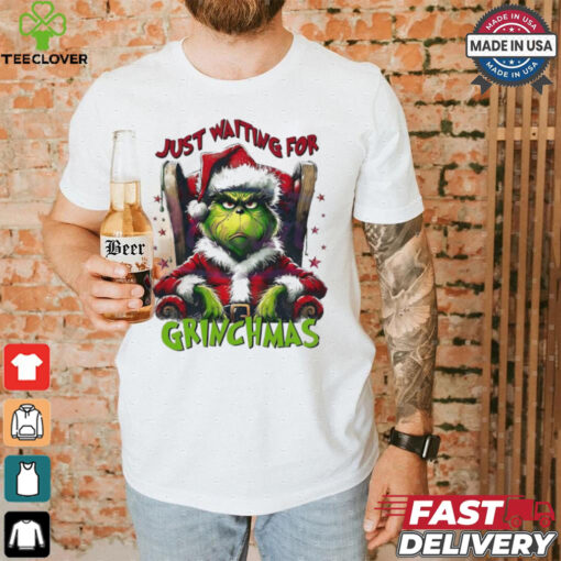 Grinch Santa Claus just waiting for Grinchmas Merry Christmas shirt