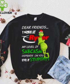 Grinch Santa Dear Friends I Work At Ryder My Level Of Sarcasm Depends On You Level Of Stupidity Christmas Shirt