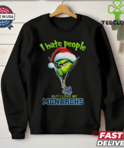 Grinch Santa Hat I Hate People But I Love My Old Dominion Monarchs Christmas Logo Shirt