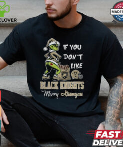 Grinch Santa If You Don’T Like Army Black Knights Merry Kissmyass 2024 Shirt