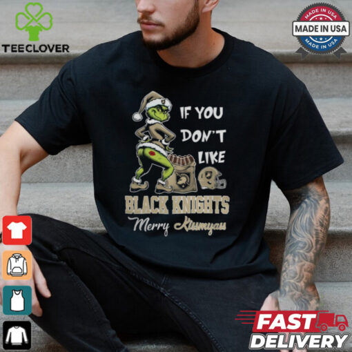 Grinch Santa If You Don’T Like Army Black Knights Merry Kissmyass 2024 Shirt