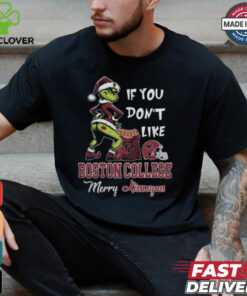 Grinch Santa If You Don’T Like Boston College Eagles Merry Kissmyass 2024 Shirt