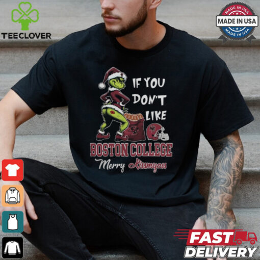 Grinch Santa If You Don’T Like Boston College Eagles Merry Kissmyass 2024 Shirt