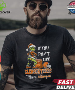 Grinch Santa If You Don’T Like Clemson Tigers Merry Kissmyass 2024 Shirt