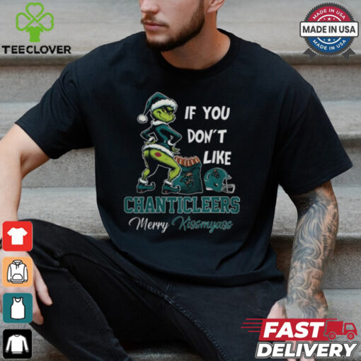 Grinch Santa If You Don’T Like Coastal Carolina Chanticleers Merry Kissmyass 2024 Shirt