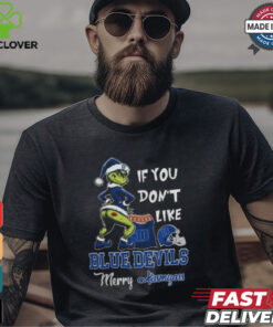 Grinch Santa If You Don’T Like Duke Blue Devils Merry Kissmyass 2024 Shirt