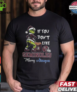 Grinch Santa If You Don’T Like Florida State Seminoles Merry Kissmyass 2024 Shirt