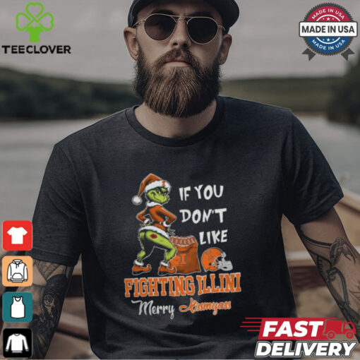 Grinch Santa If You Don’T Like Illinois Fighting Illini Merry Kissmyass 2024 Shirt