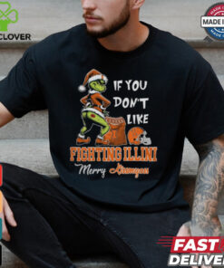 Grinch Santa If You Don’T Like Illinois Fighting Illini Merry Kissmyass 2024 Shirt