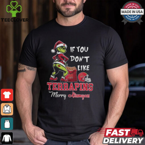 Grinch Santa If You Don’T Like Maryland Terrapins Merry Kissmyass 2024 Shirt