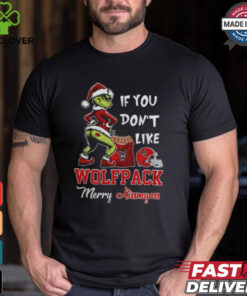 Grinch Santa If You Don’T Like NC State Wolfpack Merry Kissmyass 2024 Shirt