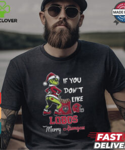 Grinch Santa If You Don’T Like New Mexico Lobos Merry Kissmyass 2024 Shirt