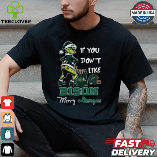 Grinch Santa If You Don’T Like North Dakota State Bison Merry Kissmyass 2024 Shirt