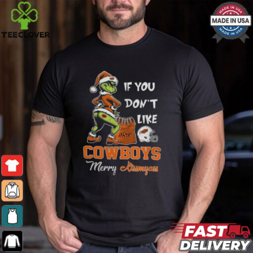 Grinch Santa If You Don’T Like Oklahoma State Cowboys Merry Kissmyass 2024 Shirt