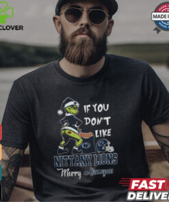 Grinch Santa If You Don’T Like Penn State Nittany Lions Merry Kissmyass 2024 Shirt