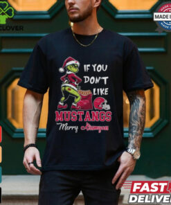 Grinch Santa If You Don’T Like SMU Mustangs Merry Kissmyass 2024 Shirt