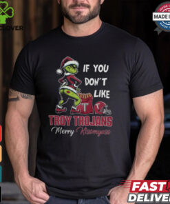 Grinch Santa If You Don’T Like Troy Trojans Merry Kissmyass 2024 Shirt
