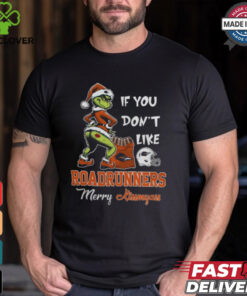 Grinch Santa If You Don’T Like UTSA Roadrunners Merry Kissmyass 2024 Shirt