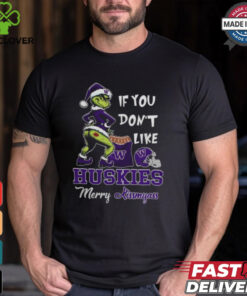 Grinch Santa If You Don’T Like Washington Huskies Merry Kissmyass 2024 Shirt