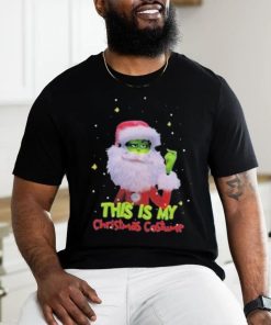 Grinch Santa This Is My Christmas Costume shirt