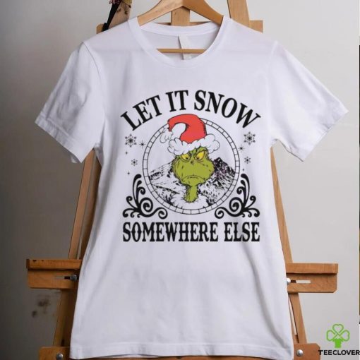 Grinch Santa let it snow somewhere else hoodie, sweater, longsleeve, shirt v-neck, t-shirt