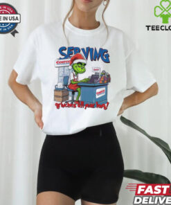 Grinch Serving Grinches All Year Long Merry Christmas shirt