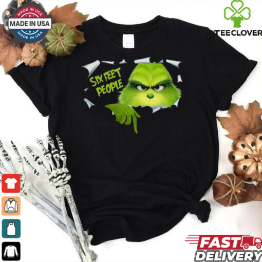 Grinch Six Feet People Christmas 2024 Shirt