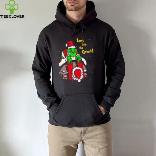 Grinch Stole Christmas Long live the Grinch hoodie, sweater, longsleeve, shirt v-neck, t-shirt