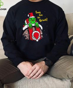 Grinch Stole Christmas Long live the Grinch hoodie, sweater, longsleeve, shirt v-neck, t-shirt