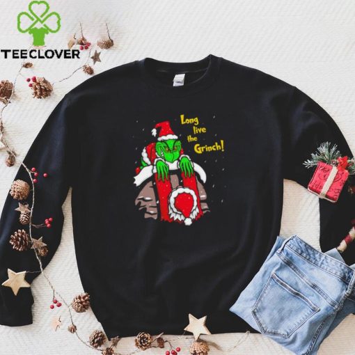 Grinch Stole Christmas Long live the Grinch hoodie, sweater, longsleeve, shirt v-neck, t-shirt