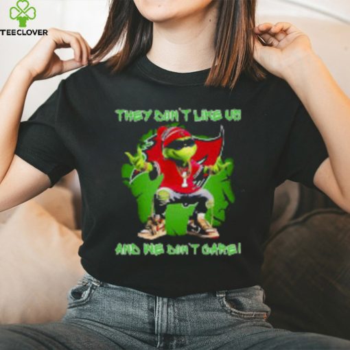 Grinch Tampa Bay Buccaneers They Dont Like Us And We Dont Care T Shirt