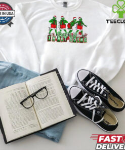Grinch That’s It I’m Not Going Funny Xmas T shirts