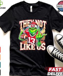 Grinch They Not Like Us 13 Football Shirt