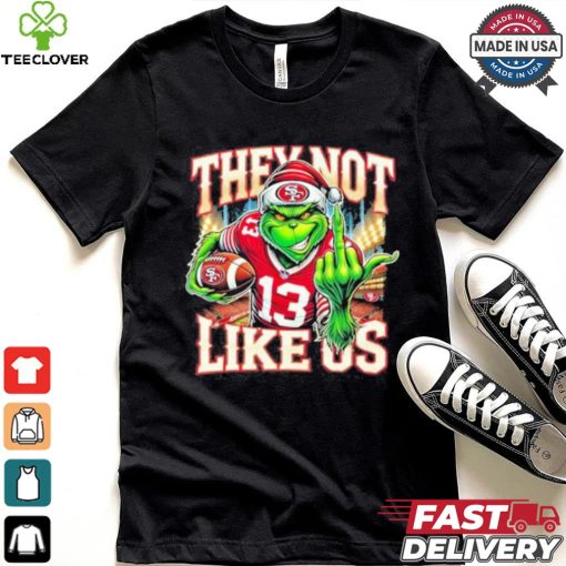 Grinch They Not Like Us 13 Football Shirt