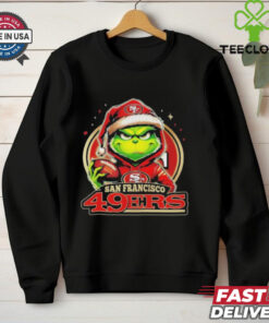 Grinch With My San Francisco 49ers Christmas 2024 Shirt
