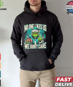 Grinch X Philadelphia Eagles Nobody Likes Us We Don’t Care Shirt