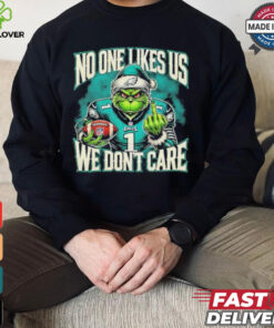 Grinch X Philadelphia Eagles Nobody Likes Us We Don’t Care Shirt
