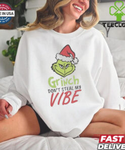Grinch don’t steal my vibe Christmas shirt 2 Grinch don’t steal my vibe Christmas shirt