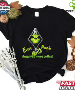 Grinch eww people require more coffee shirt