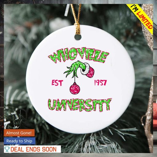 Grinch hand whoville university est 1957 Christmas ornament