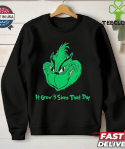 Grinch it grew 3 sizes that day 2024 shirt