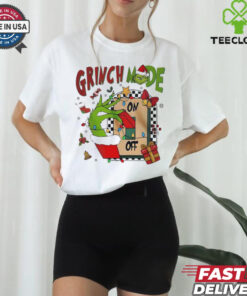 Grinch mode on off Christmas 2024 shirt