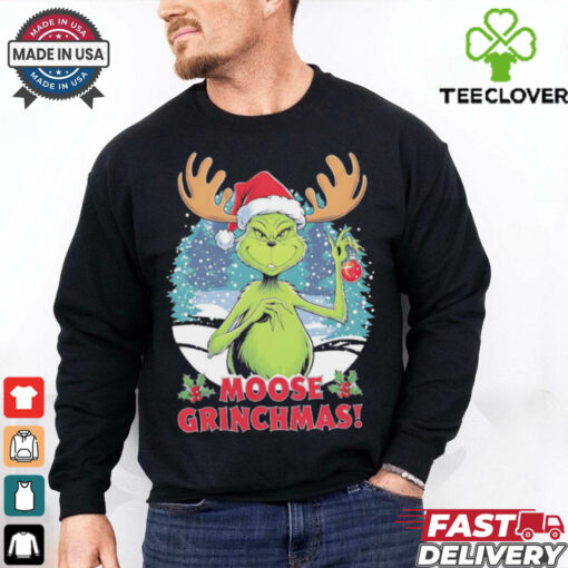 Grinch moose Grinchmas Christmas shirt